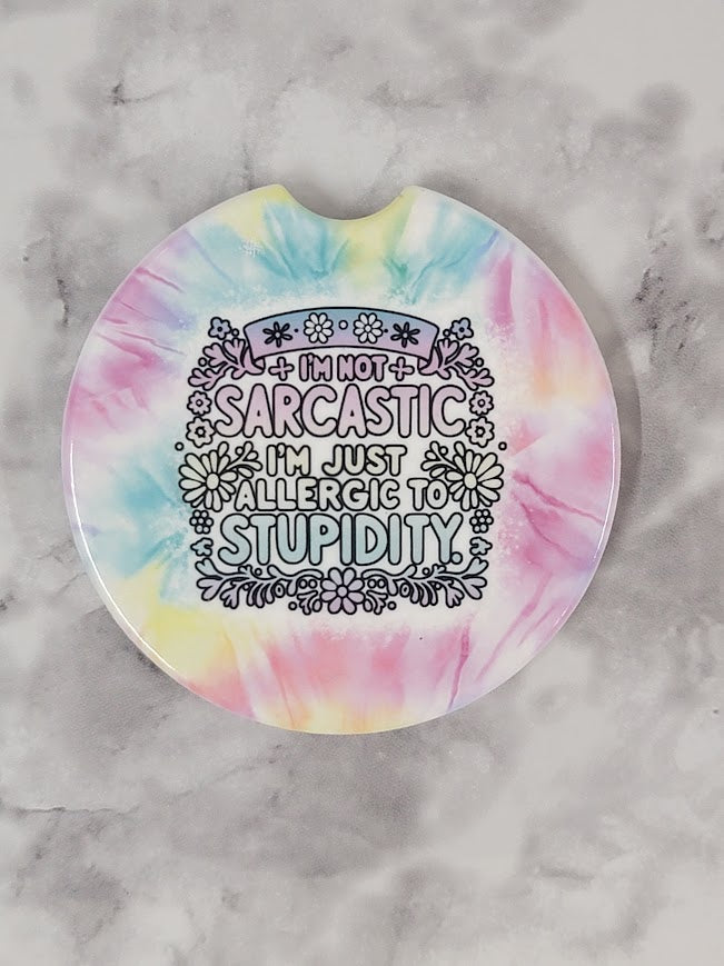 I'm Not Sarcastic Car Coaster