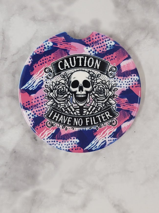 I Have No Filter Car Coaster