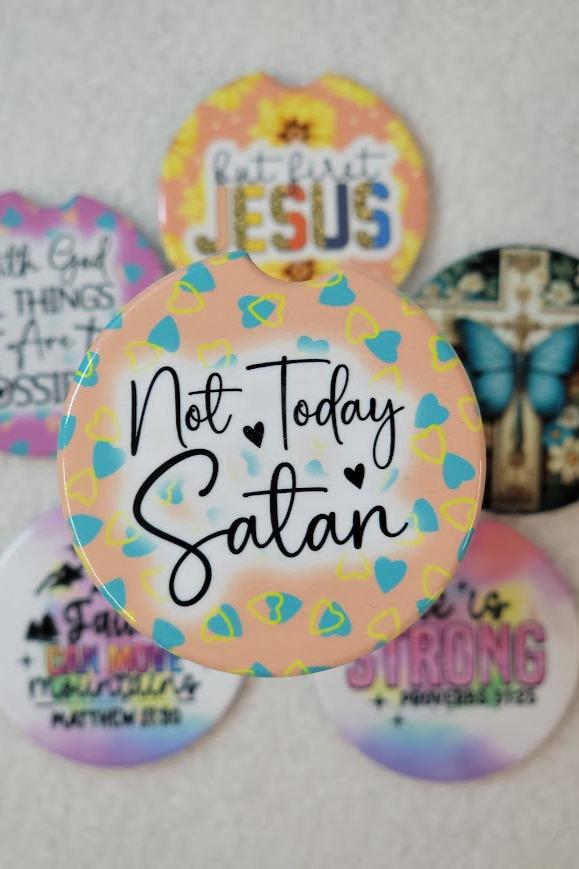 Not Today Satan Car Coaster