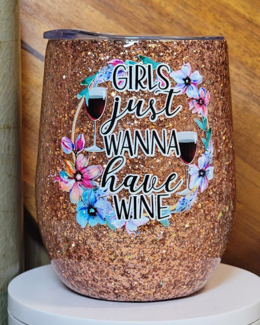 12 Oz Girls Just Wanna... Wine Stemless Wine Cup